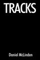 Tracks, McLinden Daniel