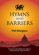 Hymns and Barriers, Morgans Phil