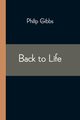 Back to Life, Gibbs Philip
