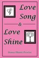 Love Song & Love Shine, Proctor Donna Minnix