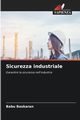 Sicurezza industriale, Baskaran Babu