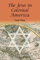 The Jews in Colonial America, Reiss Oscar