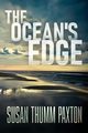 The Ocean's Edge, Paxton Susan Thumm