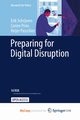 Preparing for Digital Disruption, Schrijvers Erik