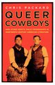 Queer Cowboys, Packard Chris
