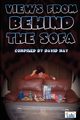 Views From Behind The Sofa, May David