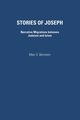 Stories of Joseph, Bernstein Marc S.