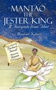 Mantao the Jester King, Kyber Manfred