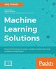 Machine Learning Solutions, Thanaki Jalaj
