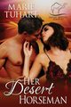 Her Desert Horseman, Tuhart Marie