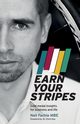 Earn Your Stripes, Fachie MBE Neil