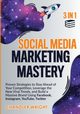 Social Media Marketing Mastery, Wright Chandler
