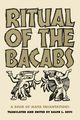 Ritual of the Bicabs, Roys Ralph L.