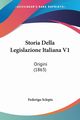 Storia Della Legislazione Italiana V1, Sclopis Federigo