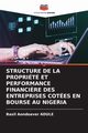 STRUCTURE DE LA PROPRIT ET PERFORMANCE FINANCI?RE DES ENTREPRISES COTES EN BOURSE AU NIGERIA, ADULE Basil Aondoaver