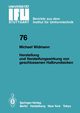 Herstellung und Versteifungswirkung von geschlossenen Halbrundsicken, Widmann M.