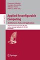 Applied Reconfigurable Computing. Architectures, Tools, and Applications, 