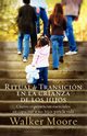 Ritual de Transicion En La Crianza de Los Hijos, Moore Walker