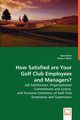 How Satisfied are Your Golf Club Employees and Managers?, Barth Sean