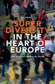 Superdiversity in the heart of Europe, Geldof Dirk