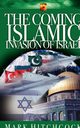 The Coming Islamic Invasion of Israel, Hitchcock Mark