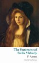 The Statement of Stella Maberly, and An Evil Spirit (Valancourt Classics), Anstey F.