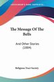 The Message Of The Bells, Religious Tract Society