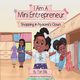 I Am A Mini Entrepreneur, Ellis Tori