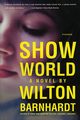 Show World, Barnhardt Wilton