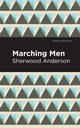 Marching Men, Anderson Sherwood