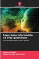 Segurana informtica na vida quotidiana, Gestal Marcos