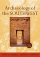 Archaeology of the Southwest, McBrinn Maxine E.