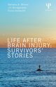 Life After Brain Injury, Wilson Barbara A.