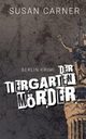 Der Tiergartenmrder, Carner Susan