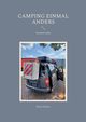 Camping einmal anders, Schuett Maria