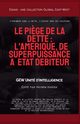 Le pi?ge de la dette, d'intelligence GEW Unit