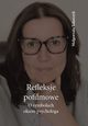 Refleksje pofilmowe, Talarczyk Magorzata