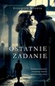 Ostatnie zadanie, Kozera Grzegorz
