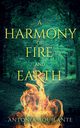 A Harmony of Fire and Earth, Aquilante Antonia