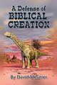 A Defense of Biblical Creation, Meunier David