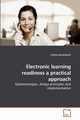 Electronic learning readiness a practical approach, Rautenbach Linette