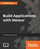 Build Applications with Meteor, Ganev Dobrin