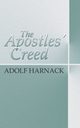 The Apostles' Creed, Harnack Adolf