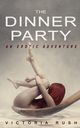 The Dinner Party, Rush Victoria