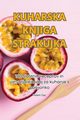 KUHARSKA KNJIGA STRAKUJKA, Robert Zajc