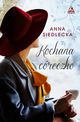 Kochana creczko, Siedlecka Anna
