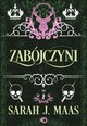 Szklany tron Zabjczyni, Maas Sarah J.