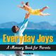 Everyday Joys, Norris Marcia