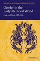 Gender in the Early Medieval World, 