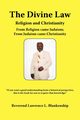 The Divine Law, Blankenship Reverend Lawrence L.